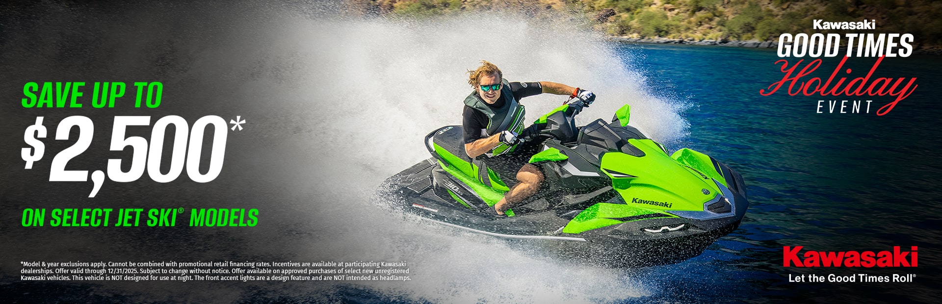 Save up to $2,500* on select JET SKI® models