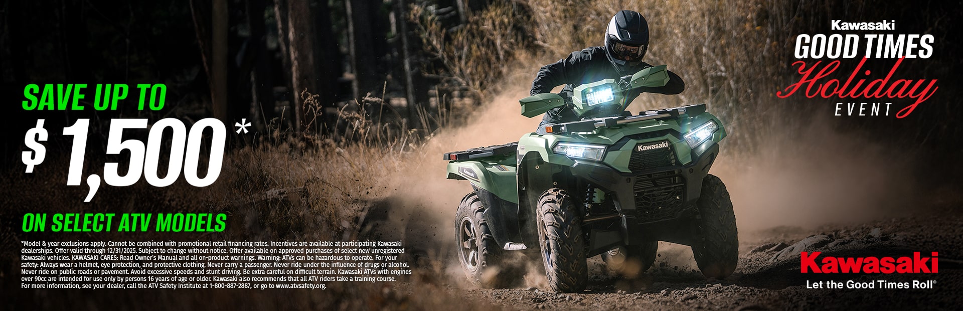 Save up to $1,500* on select ATV models